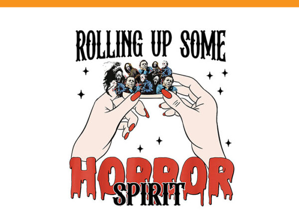 Rolling up some horror spirit halloween png t shirt design online Rolling up some horror spirit halloween png t shirt design online