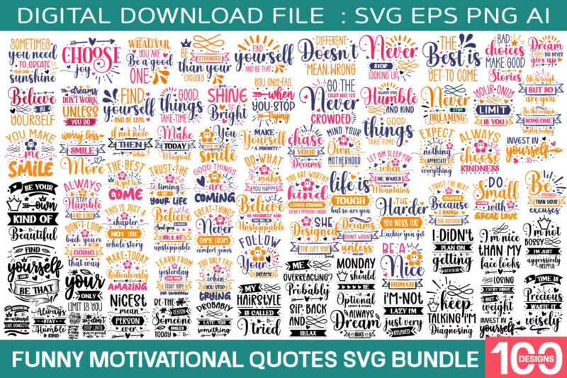 Funny Motivational quotes svg bundle/ 100 designs