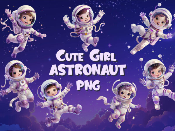 Cute girl astronaut. t-shirt, png. Cute girl astronaut. t-shirt, png.