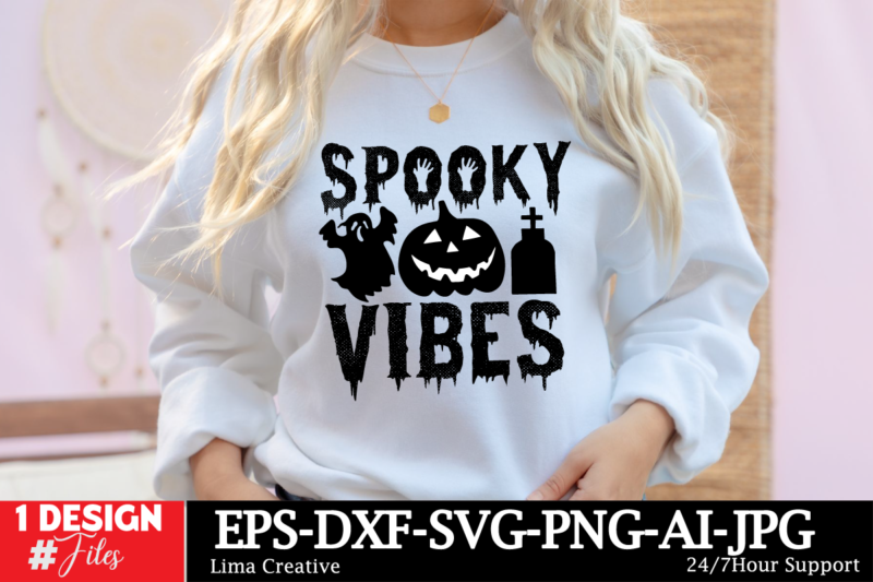 Spooky Vibes T-shirt Design, Halloween SVG Bundle, Halloween Vector, Witch Svg, Ghost Svg, Witch Shirt SVG, Sarcastic SVG, Funny Mom Svg, C