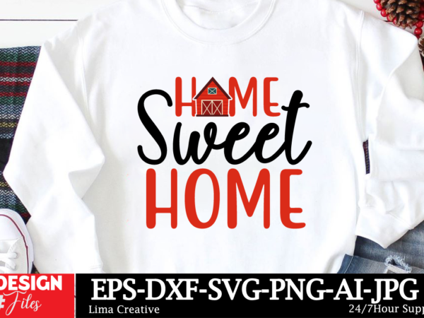Home sweet home t-shirt design,autumn svg bundle, fall svg bundle, thanksgiving svg, fall svg, autumn svg fall svg designs autumn quotes, cu Home sweet home t-shirt design,autumn svg bundle, fall svg bundle, thanksgiving svg, fall svg, autumn svg fall svg designs autumn quotes, cu