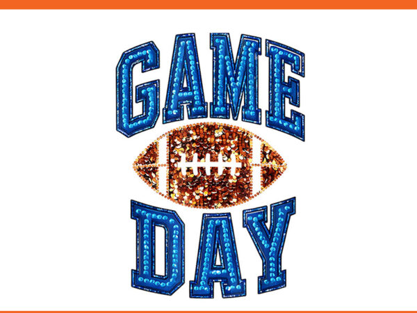 Game day football png t shirt design template Game day football png t shirt design template