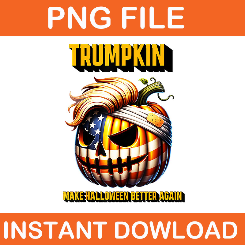Trumpkin Make Halloween Better Again PNG, Trump Halloween 2024 PNG