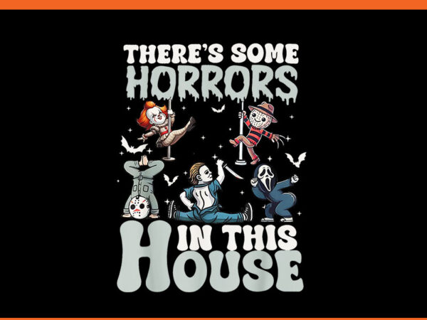 There’s some horrors in this house horror characters png t shirt designs for sale There’s some horrors in this house horror characters png t shirt designs for sale