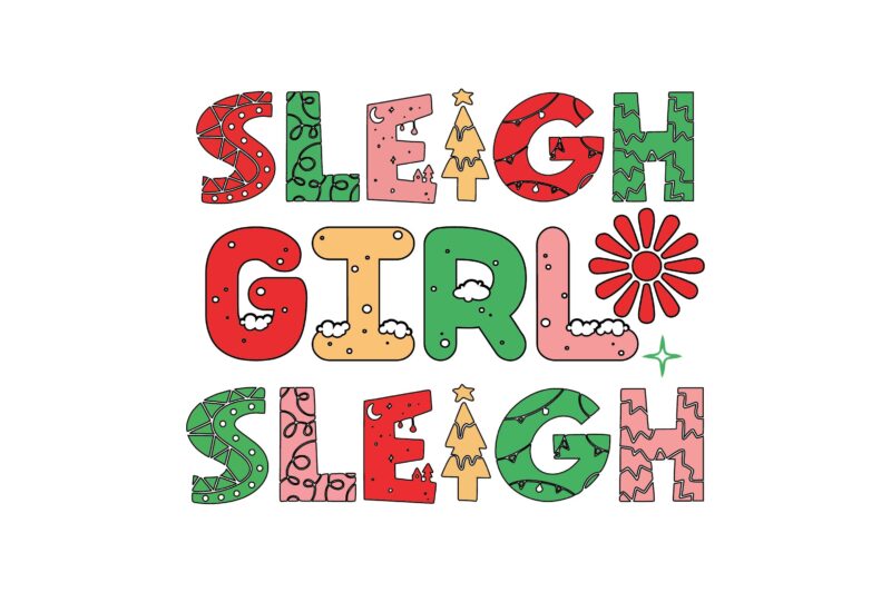 SLEIGH GIRL SLEIGH