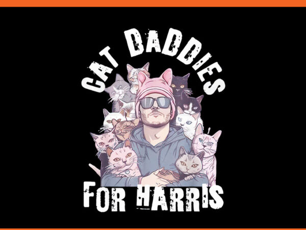 Cat daddies for harris png t shirt vector file Cat daddies for harris png t shirt vector file