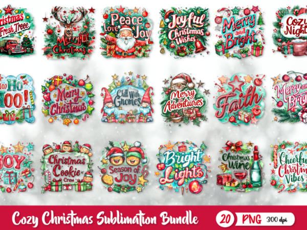 Cozy christmas sublimation bundle, cozy christmas t-shirt design Cozy christmas sublimation bundle, cozy christmas t-shirt design