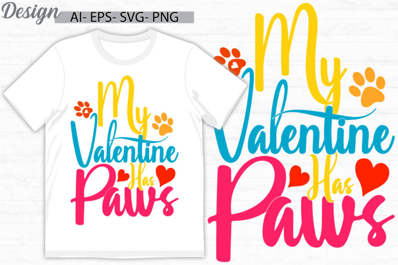 my valentine has paws graphic greeting vintage style design, funny greeting valentine gift ideas, paws wildlife retro tee clothing