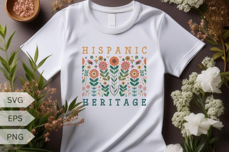 Hispanic Heritage Month Wildflower floral T-shirt design vector, Wildflower, floral. Hispanic Heritage Month, Hispanic, Heritage, Month