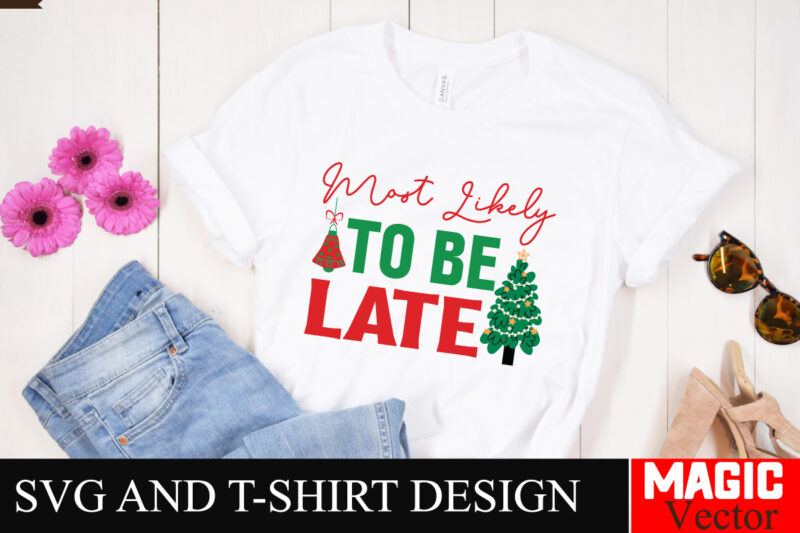 Most Likely To Be Late SVG Cut File,Baby’s First Christmas Svg Ornament Bundle,First Christmas Svg Bundle,Baby’s First Christmas Svg,Christm