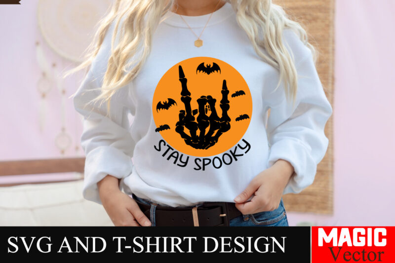 Stay Spooky SVG Cut File,Hocus Pocus SVG Bundle, Sanderson Sisters Svg, Hocus Pocus Clipart, Witches Svg, Halloween Svg, Svg files for Cricu