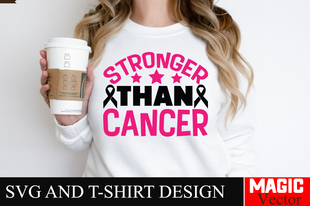 Stronger Than Cancer SVG Cut File,Breast Cancer Svg,Design Bundle,Png ...