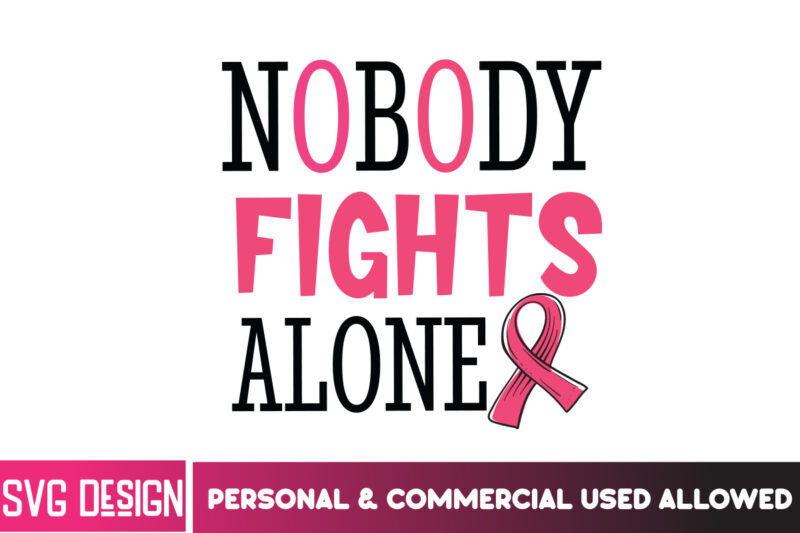 Breast Cancer t-Shirt Design Bundle,awareness Month SVG Bundle,Her Fight Is Our Fight Svg Png, Breast Cancer Awareness Svg,Breast Cancer Awa