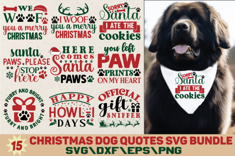 Christmas Dog Quotes T-shirt Bundle Christmas Dog Quotes Svg Bundle