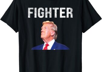 Fighter Donald trump 2024 T-Shirt