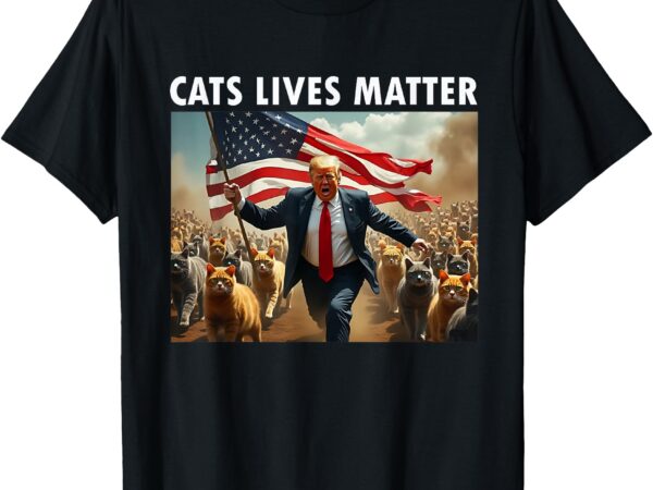 Funny cat lives matter, pres election 2024 cats dogs pets t-shirt