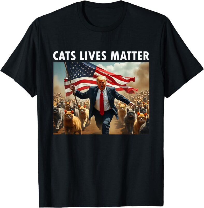 Funny Cat Lives Matter, Pres Election 2024 Cats Dogs Pets T-Shirt