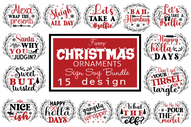Funny Christmas Ornaments T-shirt Bundle Funny Christmas Ornaments SVG Bundle