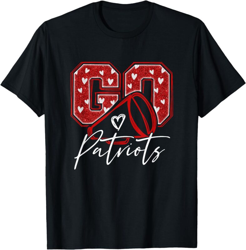 Go Cheer Patriots Design Gift For Men Women Girls Boys Kids T-Shirt