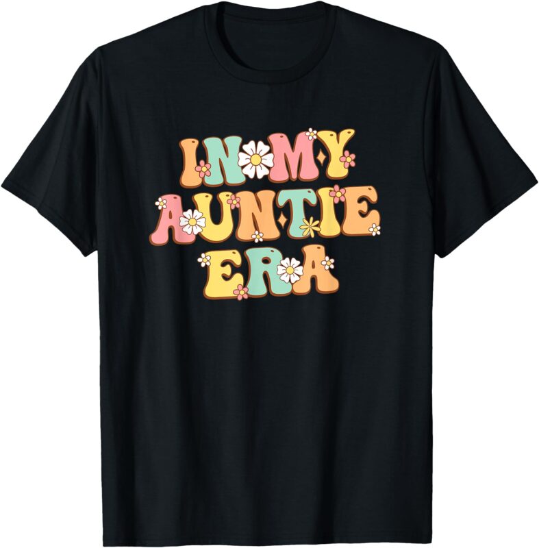 In My Auntie Era Baby Announcemen Birthday Retro for Women T-Shirt