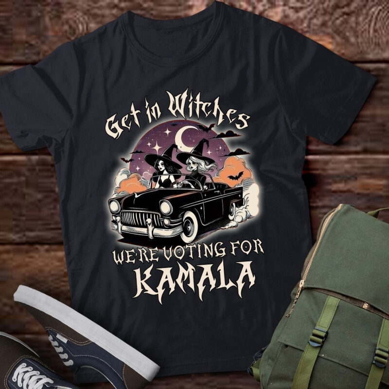 Kamala Harris Vote Feminist Democrat Election First Female Madam President Get in Witches Shirt ltsp