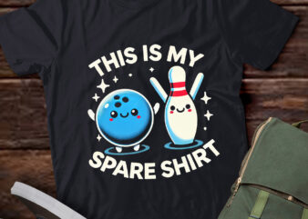 LT315 Spare Shirt Funny Bowling Tee For Men Women Boys Girls