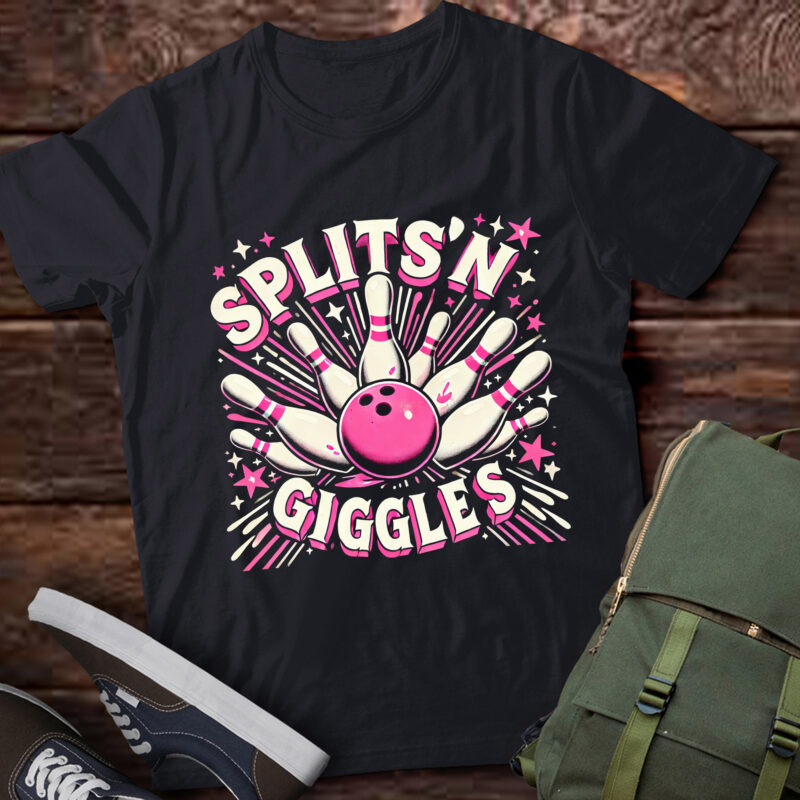 LT319 Splits ‘n Giggles Bowling Team Cute Bowler Women Girls