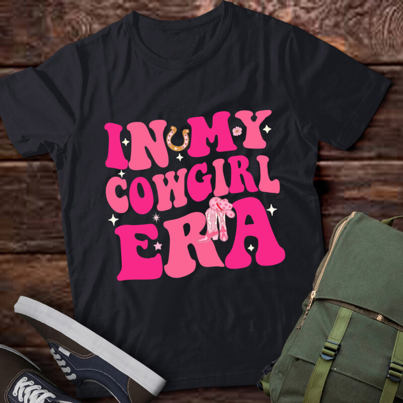 LT403 Groovy Cute In My Cowgirl Era Western Rodeo Cowgirl