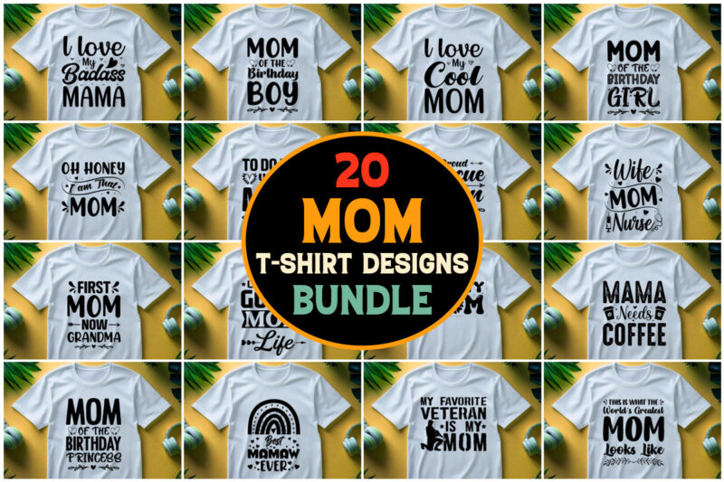 Mom T-Shirt Design Bundle