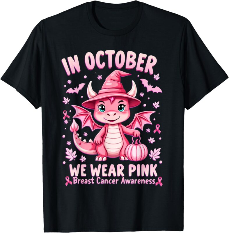 October We Wear Pink Breast Cancer Awareness Dragon T-Shirt