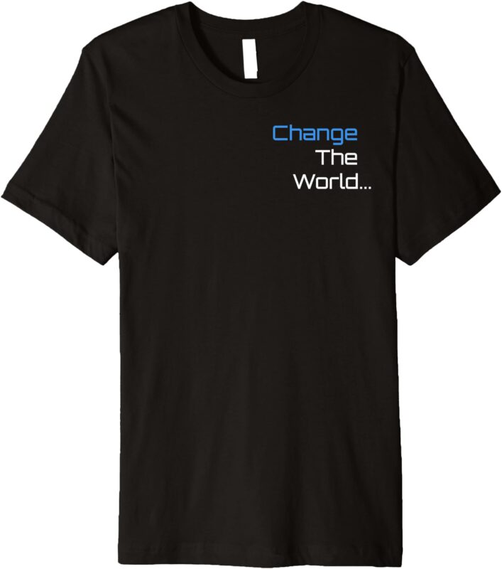 Practice Mind Control _ Front and Back Premium T-Shirt