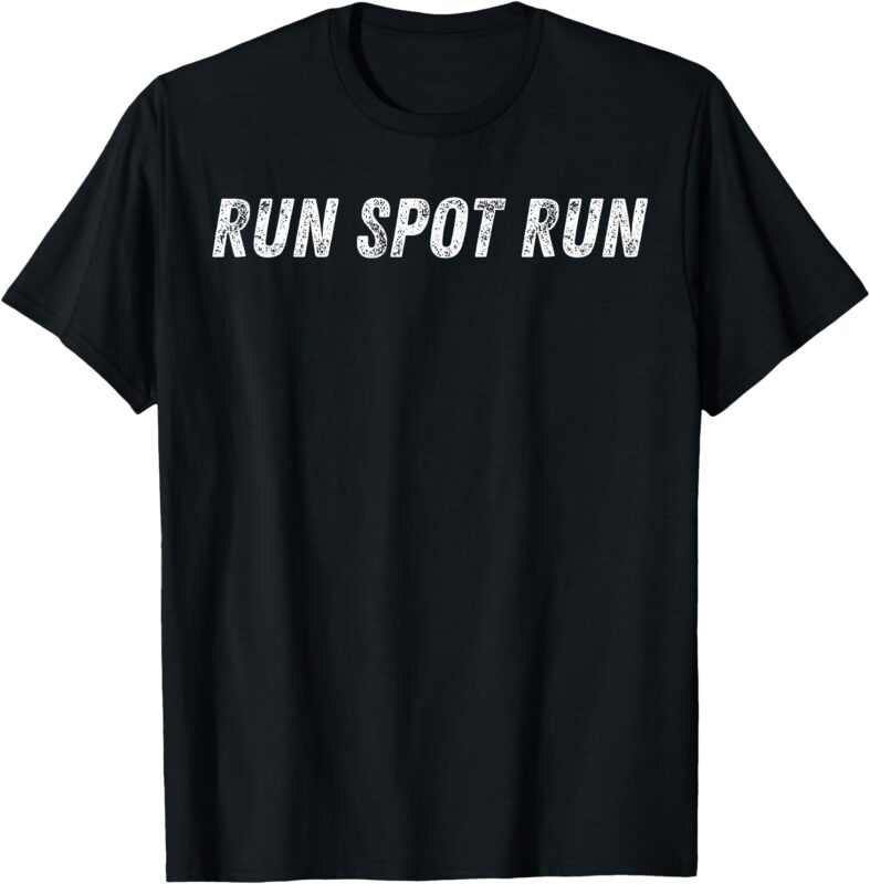 Run Spot Run 2024 T-Shirt Run Spot Run Apparel