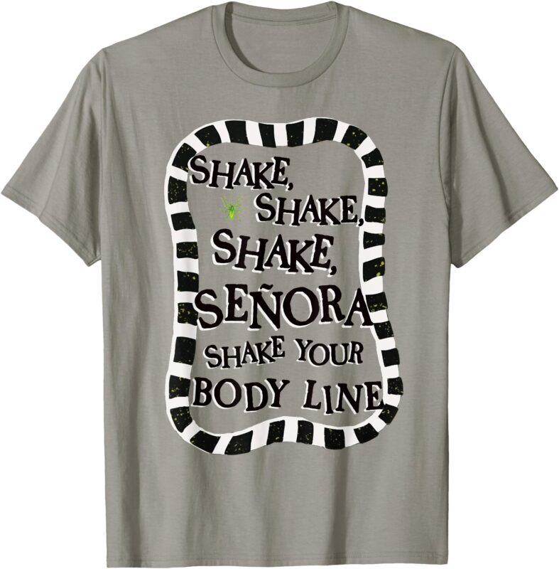 Shake Shake Shake Senora Funny Halloween T-Shirt