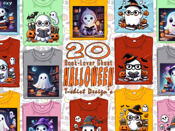 Spooky bookish ghost halloween t-shirt design bundle with 20 designs – download instantly Spooky bookish ghost halloween t-shirt design bundle with 20 designs – download instantly