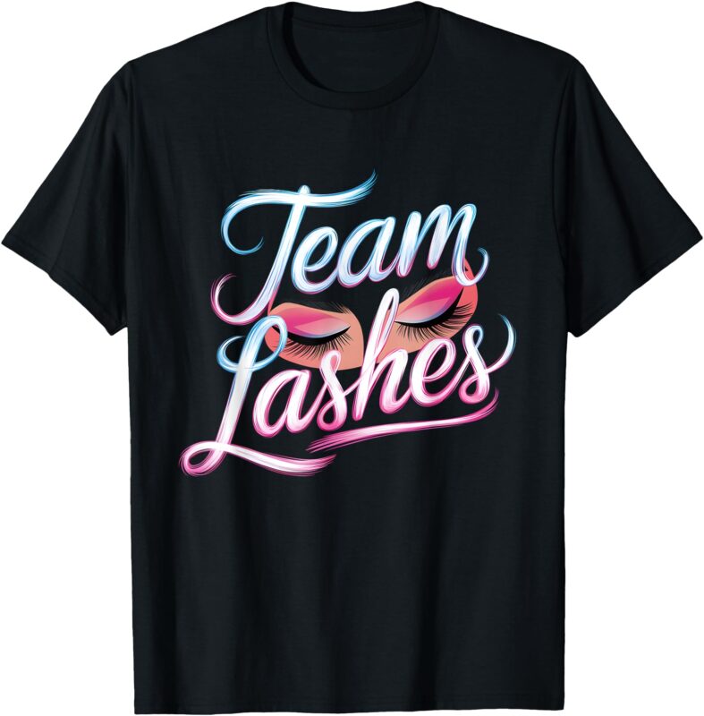 Team Lashes Girl Pink Gender Reveal Party Baby Shower Mother T-Shirt