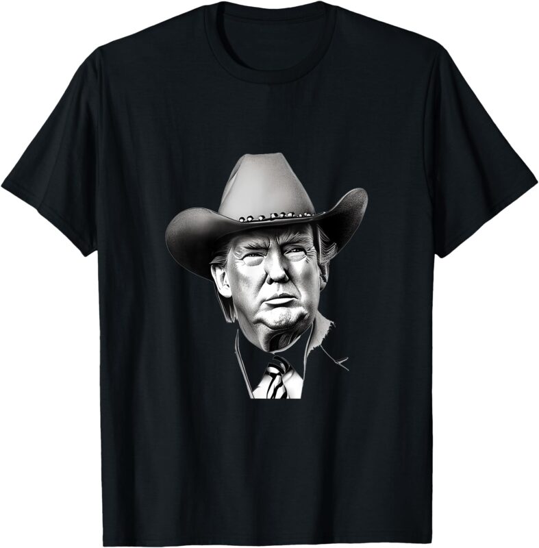 Trump Cowboy Western President You Miss Me Yet_ MAGA USA T-Shirt