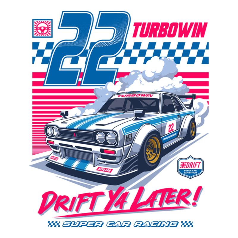 Turbowin Drift Ya Later