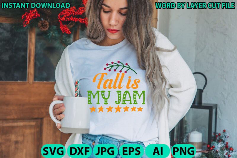 Fall is my jam, Fall SVG, Autumn SVG File, Pumpkin SVG File, Seasonal, Fall vector, Silhouette, Cut Files, Digital, Instant Download, Fall S