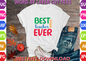 Best Teacher Ever, Back to School svg, First day of School svg, Back to School bundle svg, Bundle of 6 Back to School svg, Back To School