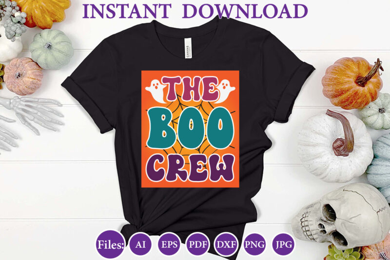 The boo crew, Halloween, Halloween design, Halloween file, Halloween Vector, Sarcastic, Dxf, Eps, Png, Silhouette, Cricut, Cameo, Digital, F