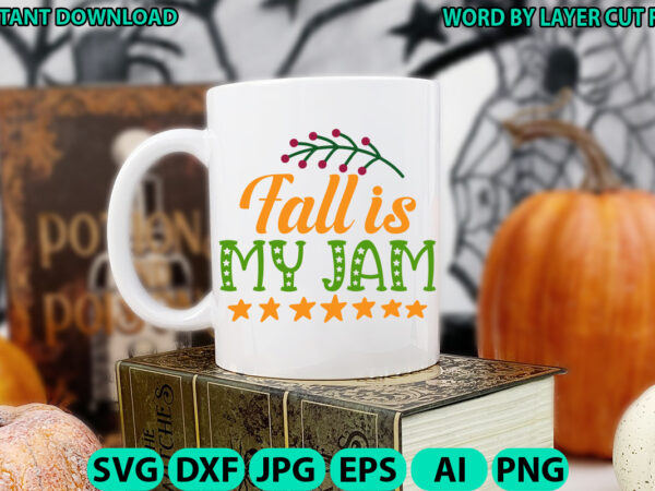 Fall is my jam, fall svg, autumn svg file, pumpkin svg file, seasonal, fall vector, silhouette, cut files, digital, instant download, fall s Fall is my jam, fall svg, autumn svg file, pumpkin svg file, seasonal, fall vector, silhouette, cut files, digital, instant download, fall s