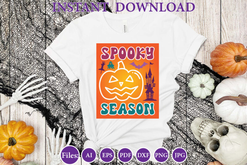 Spooky season, Halloween, Halloween design, Halloween file, Halloween Vector, Sarcastic, Dxf, Eps, Png, Silhouette, Cricut, Cameo, Digital,