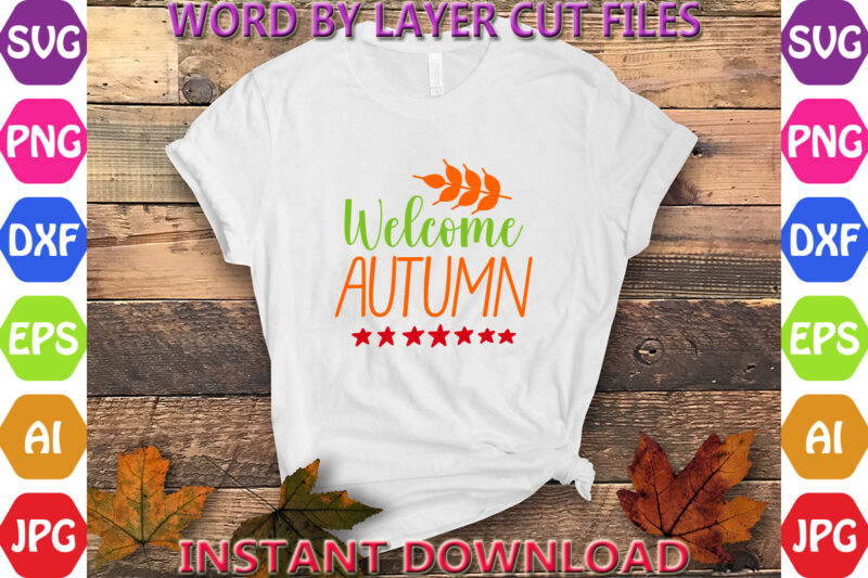 Welcome autumn, Autumn svg bundle, Pumpkin svg bundle, Fall SVG Bundle , Autumn SVG File, Pumpkin SVG File, Seasonal, Cricut, Silhouette