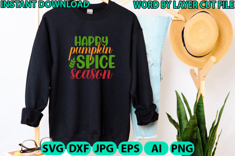 Happy pumpkin spice season, Fall svg, Autumn SVG File, Pumpkin SVG File, Seasonal, Cricut, Silhouette, Cut Files, Digital, Instant Download,