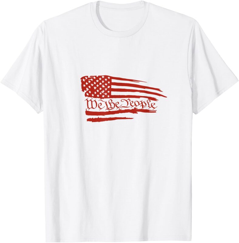 We The People Flag Shirt For 4th Of July T-Shirt