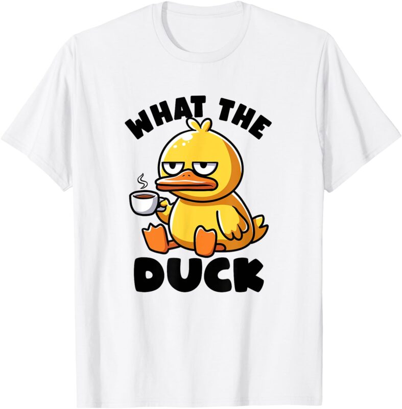 What The Duck Owner I Love Ducks Lover Funny Rubber Duck T-Shirt