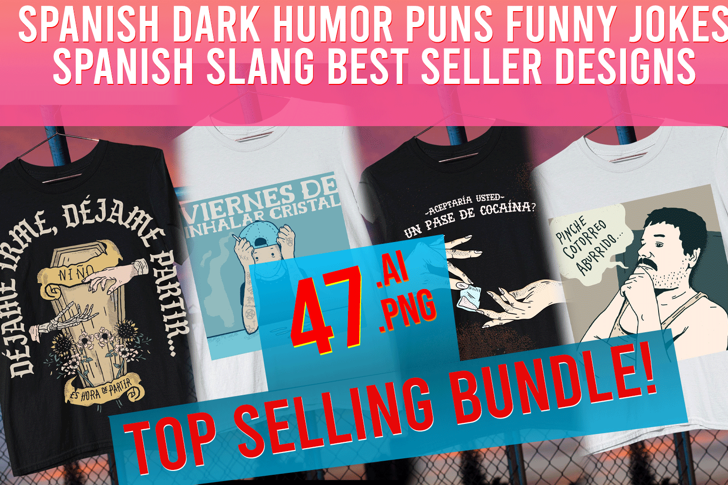 Spanish Dark Humor Puns Funny Jokes Mexican Slang Best Designs Funny Seller Designs Buy t