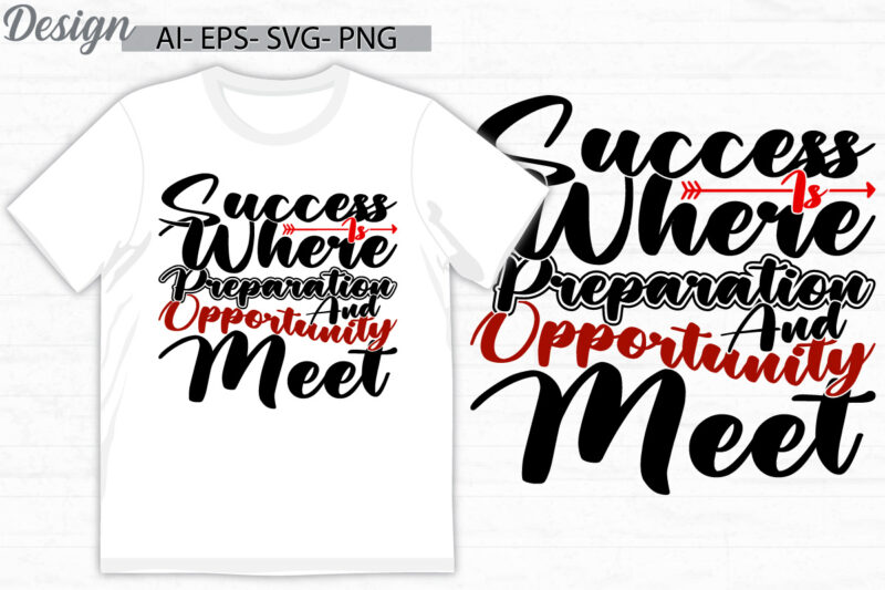 success is where preparation and opportunity meet quote design, heart love success life greeting vintage style design ideas