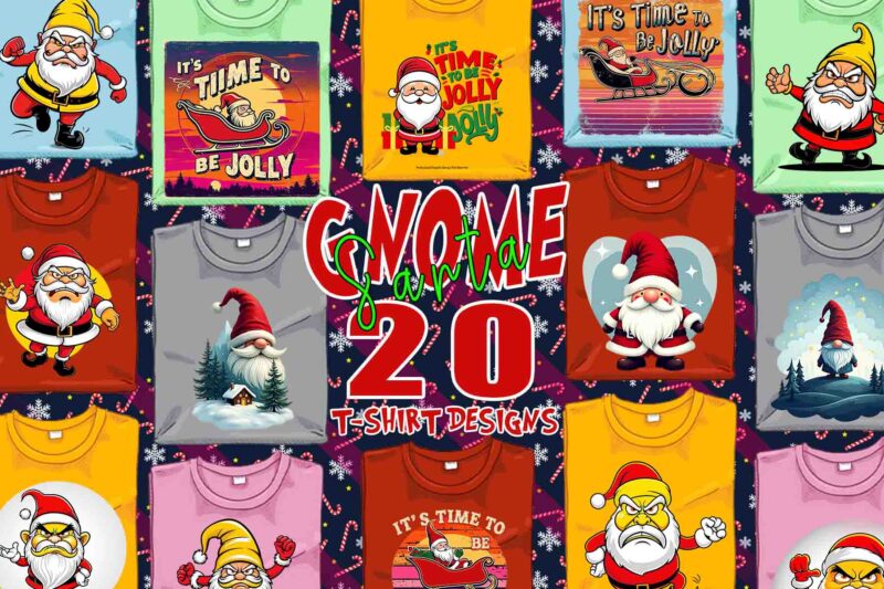 Trendy Gnome Santa Claus Christmas t-shirt design bundle of 20 png & jpeg designs – download instantly Retro Vintage T-shirt Design Illustra