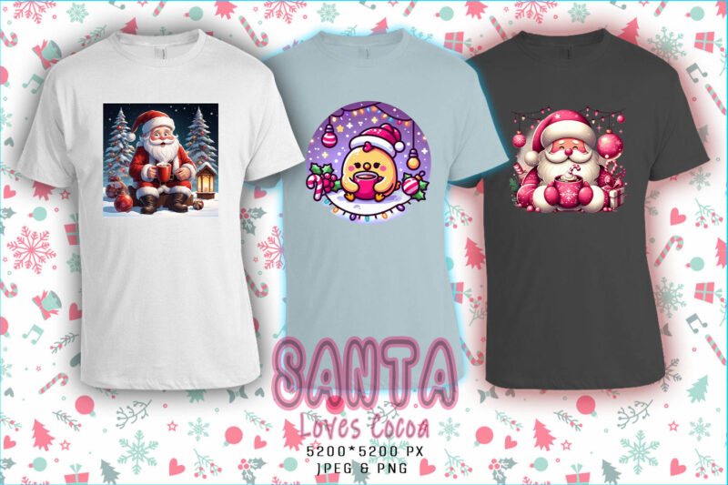 Santa Claus Drinking Cocoa t-shirt design bundle of 20 png & jpeg designs – download instantly for Christmas celebration